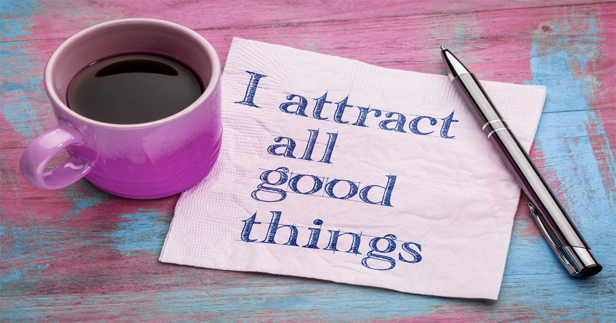 I Attract All Good Things - Kat Wells Mindset Mentor